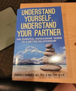 Understand Yourself, Understand Your Partner