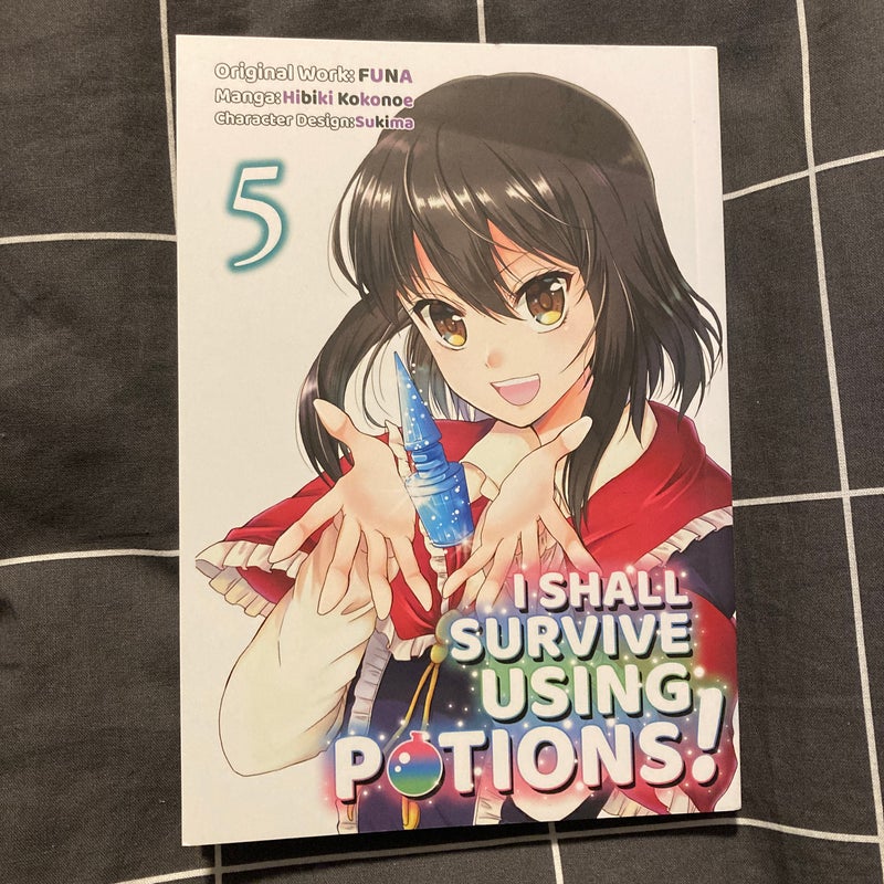 I Shall Survive Using Potions (Manga) Volume 5