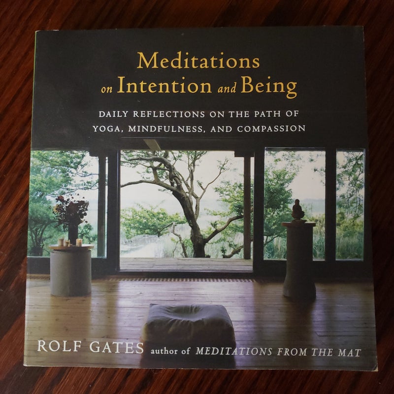 Meditations on Intention and Being