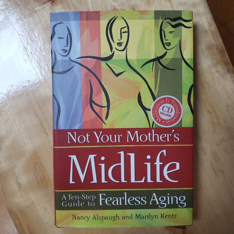 Not Your Mother's Midlife