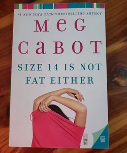 Size 14 Is Not Fat Either