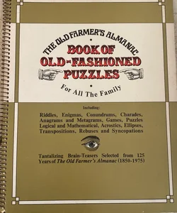 The Old Farmer's Almanac Book of Old-Fashioned Puzzles