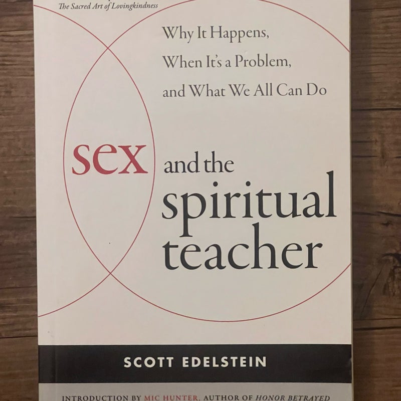 Sex and the Spiritual Teacher