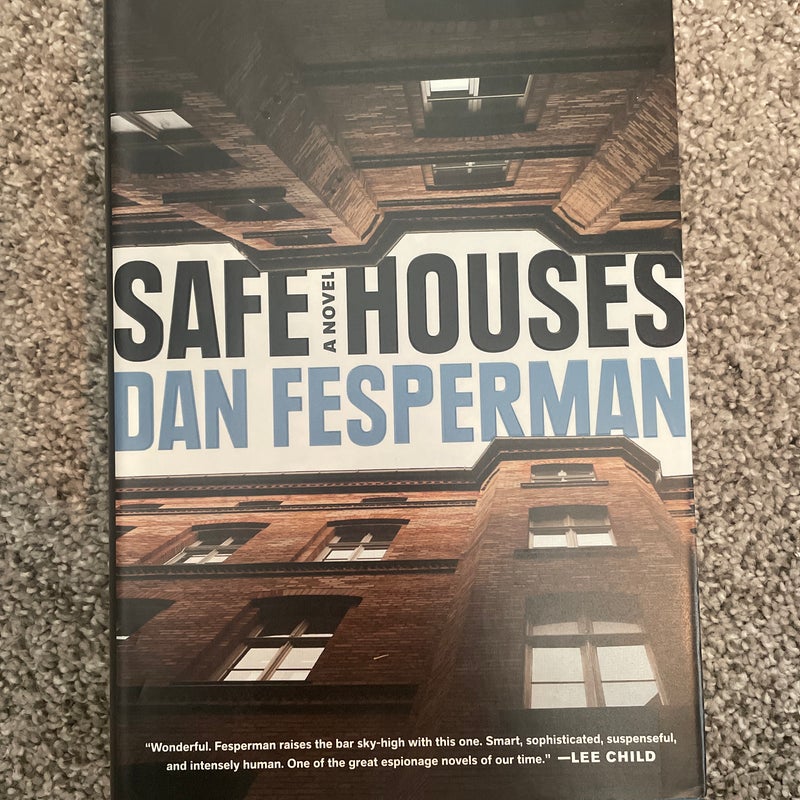 Safe Houses