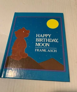 Happy Birthday Moon