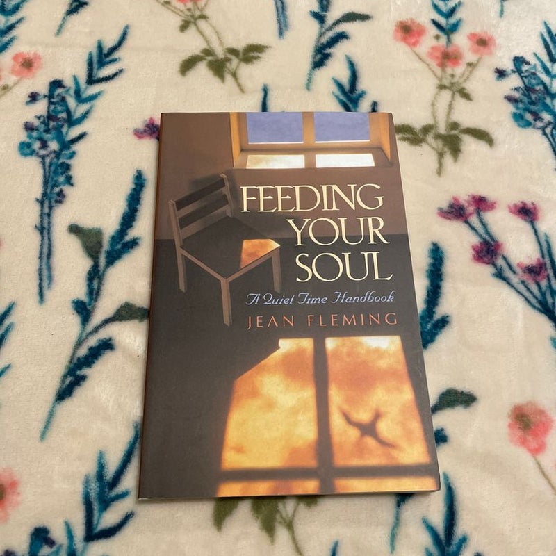 Feeding Your Soul