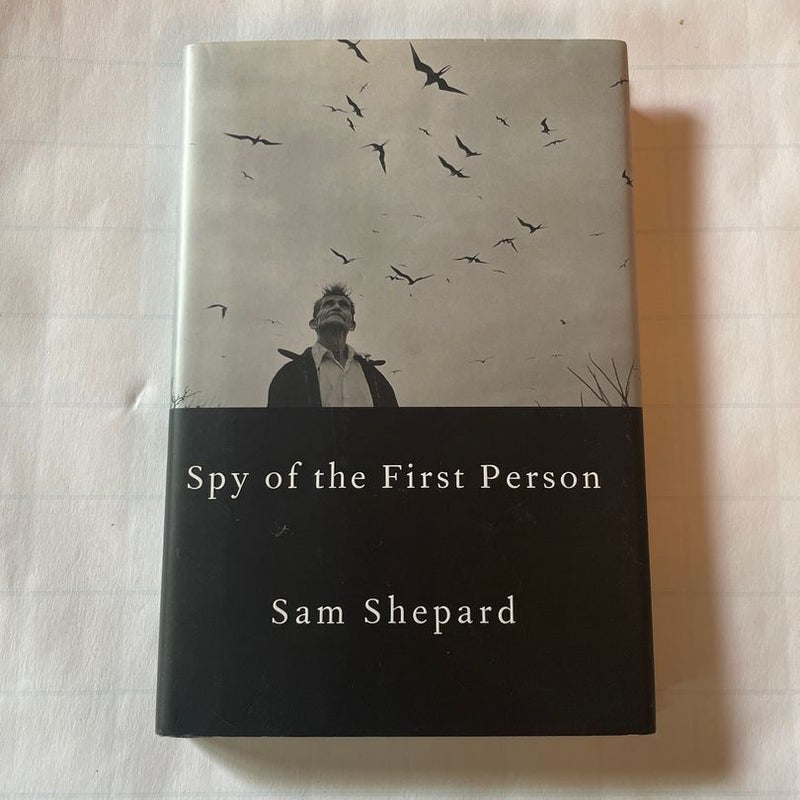 Spy of the First Person