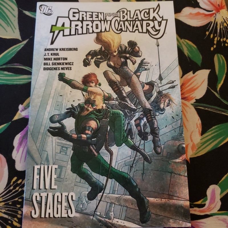 Green Arrow/Black Canary - Five Stages