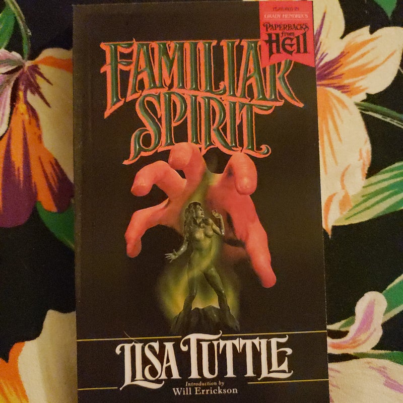 Familiar Spirit (Paperbacks from Hell)