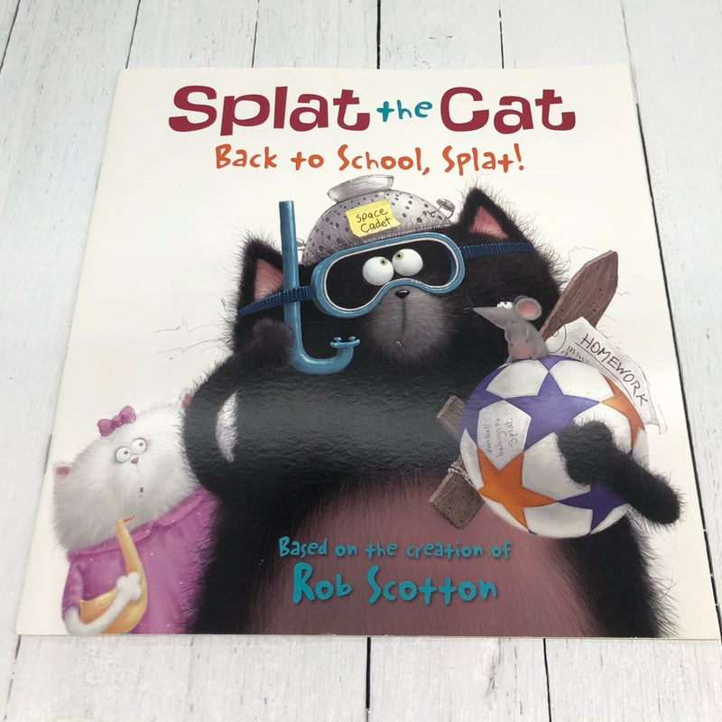 Splat the Cat: Back to School, Splat!