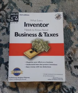 What Every Inventor Needs to Know about Business and Taxes