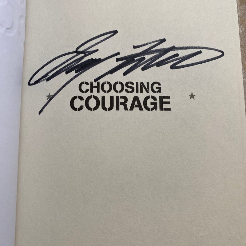 Choosing Courage