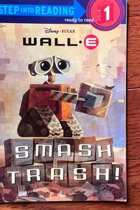 Smash Trash! (Disney/Pixar WALL-E)