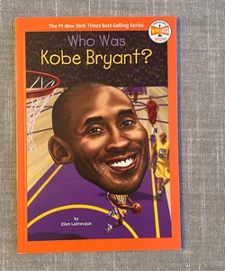 Who Was Kobe Bryant?