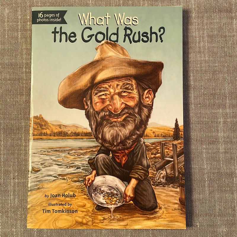 What was the Gold Rush