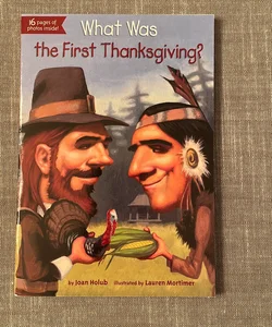 What was the First Thanksgiving 