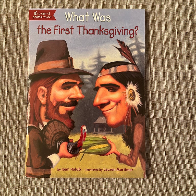 What was the First Thanksgiving 