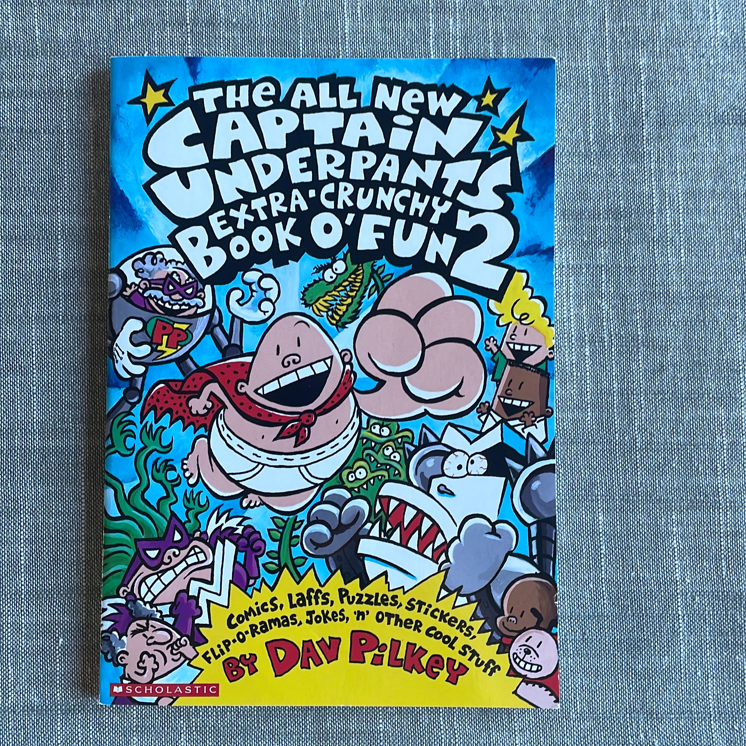 The All New Captain Underpants Extra-Crunchy Book O' Fun 2