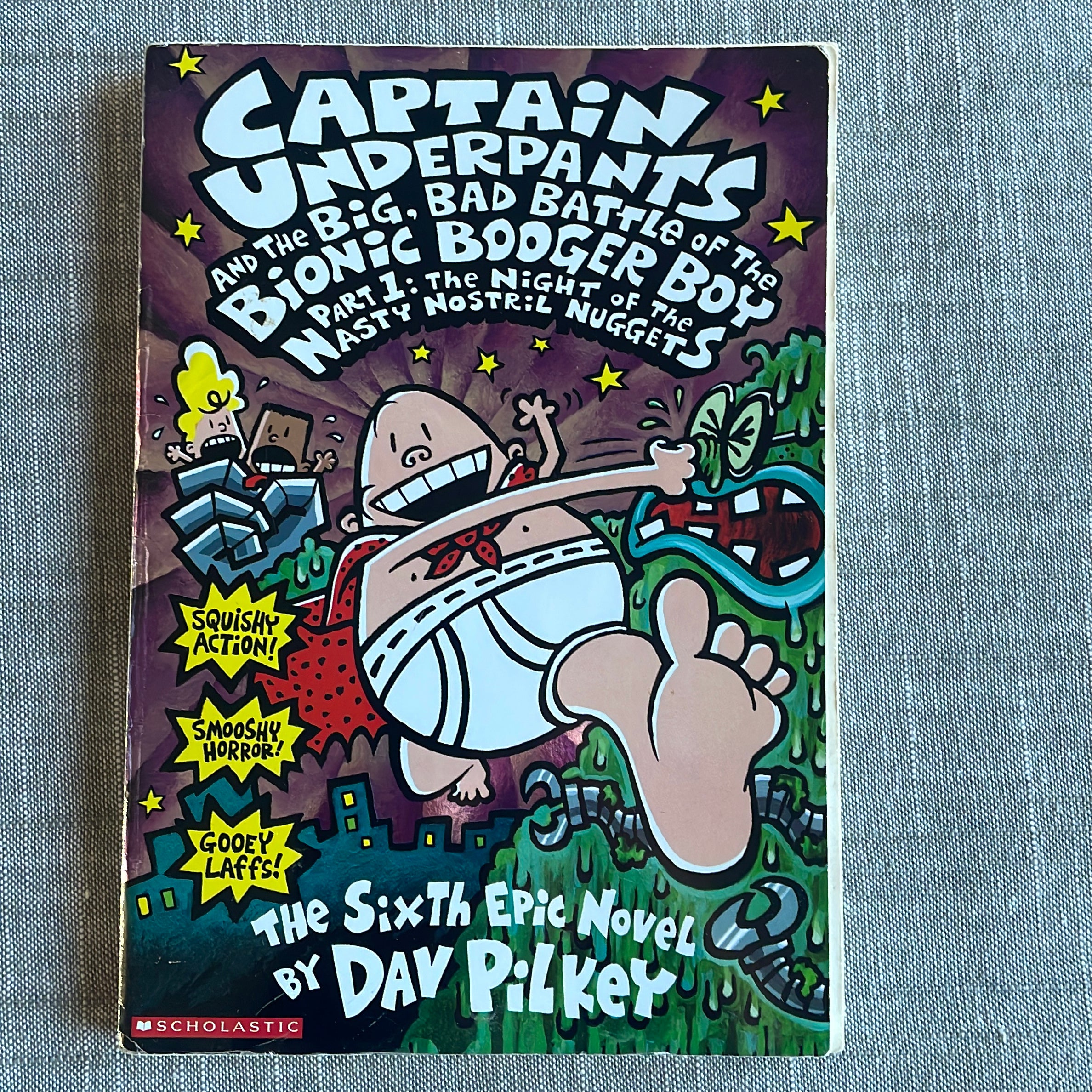 Captain Underpants and the Big, Bad Battle of the Bionic Booger Boy