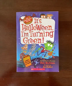 It’s Halloween I’m turning green 