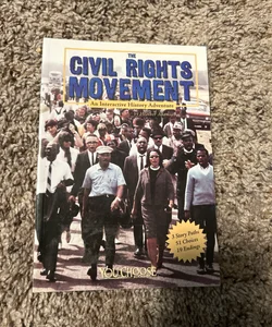 The Civil Rights Movement [Scholastic]