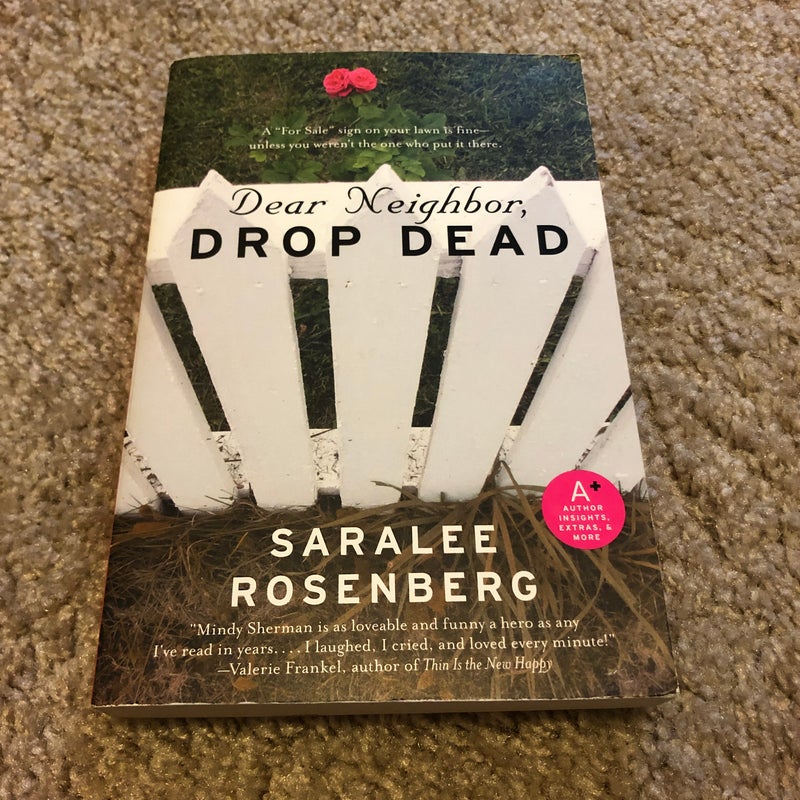 Dear Neighbor, Drop Dead