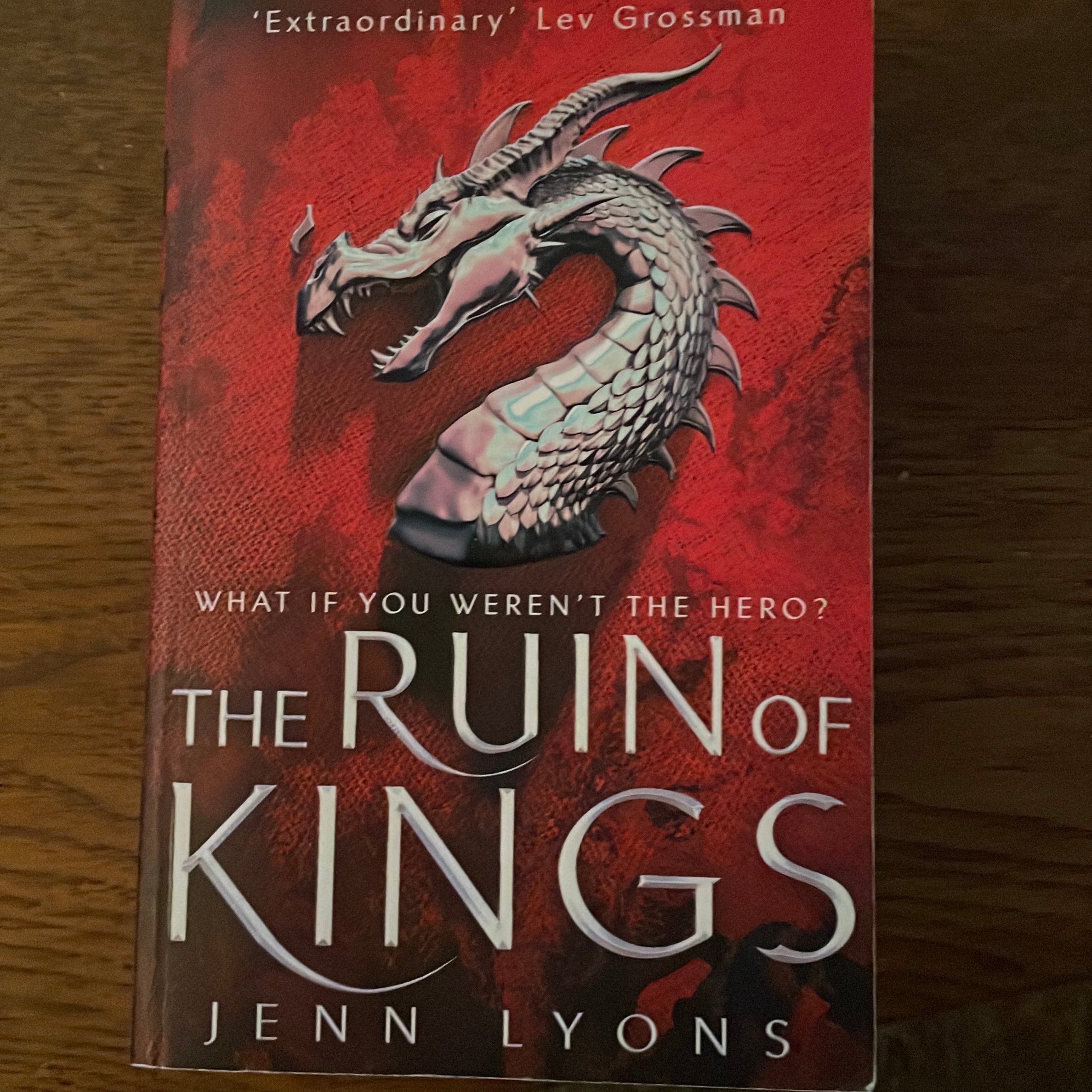 The Ruin of Kings: a Chorus of Dragons Novel 1