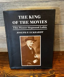 The King of the Movies