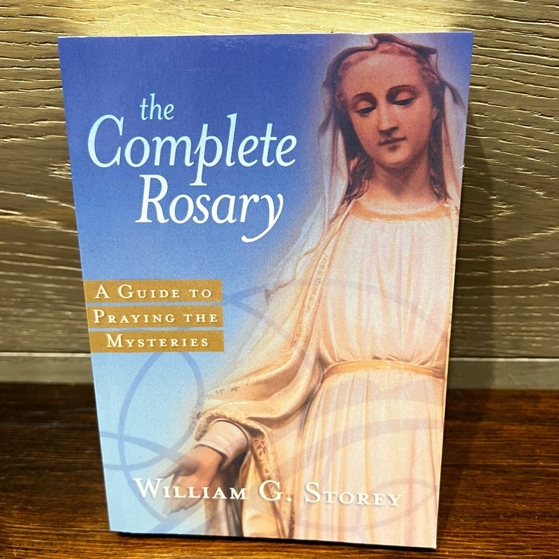 The Complete Rosary