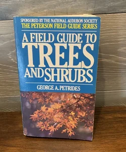 A Field Guide To Trees And Shrubs 2nd Edition 1972 Paperback