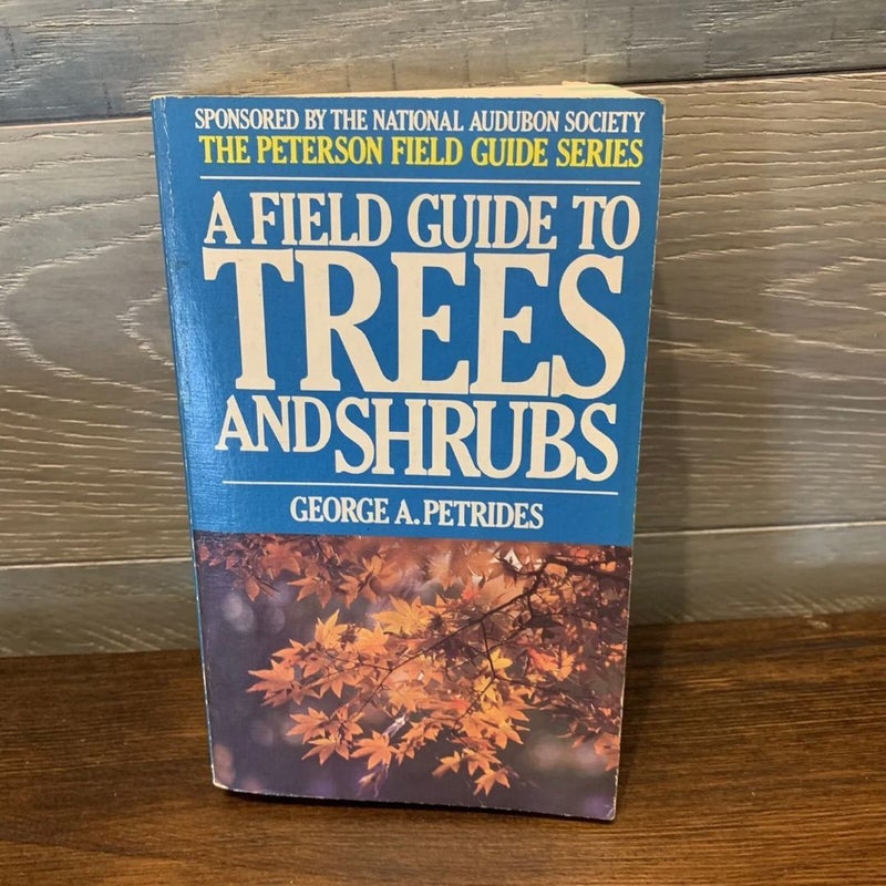 A Field Guide To Trees And Shrubs 2nd Edition 1972 Paperback