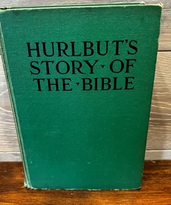 Hurlbut’s Story of The Bible 1947