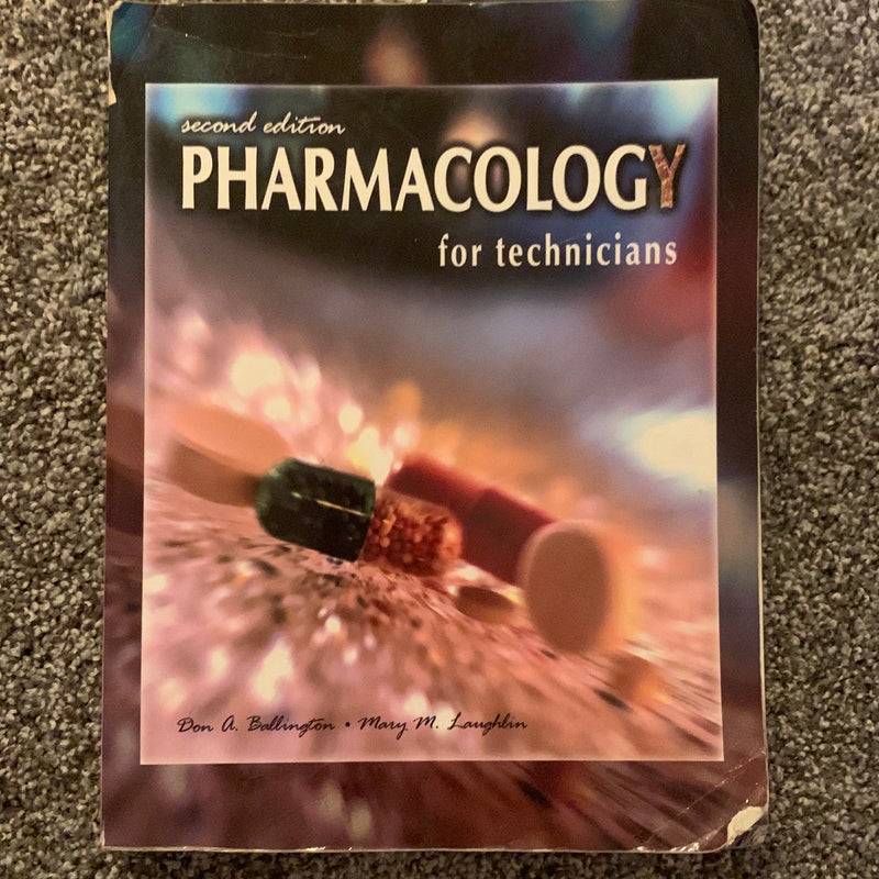 Pharmacology for Technicians