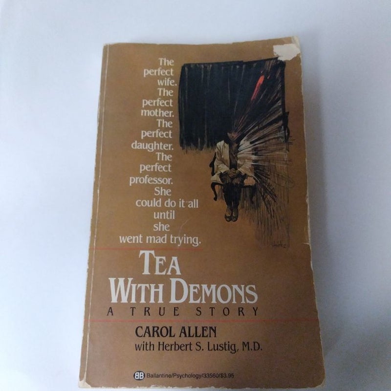 Tea With Demons