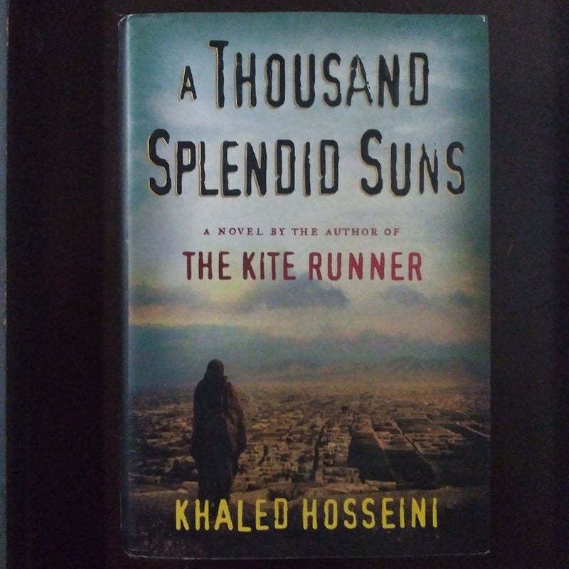 A Thousand Splendid Suns