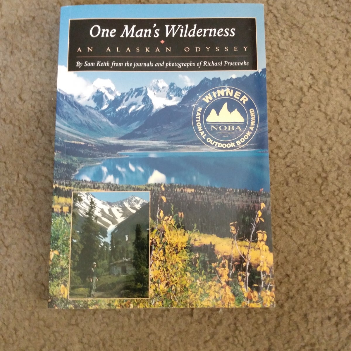 One Man's Wilderness by Richard Proenneke, Paperback | Pangobooks