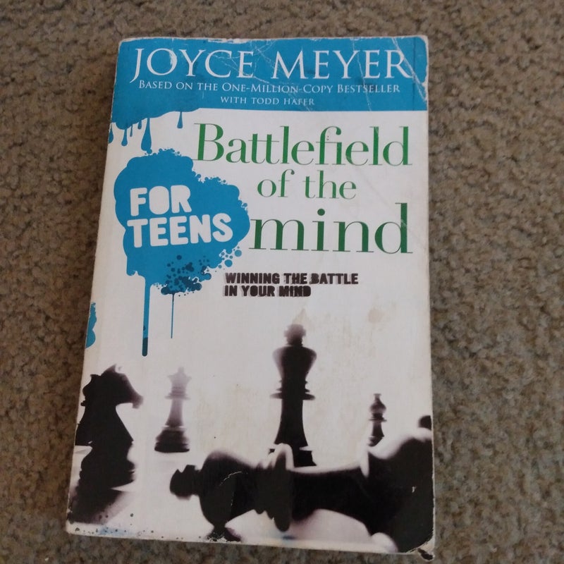 Battlefield of the Mind for Teens