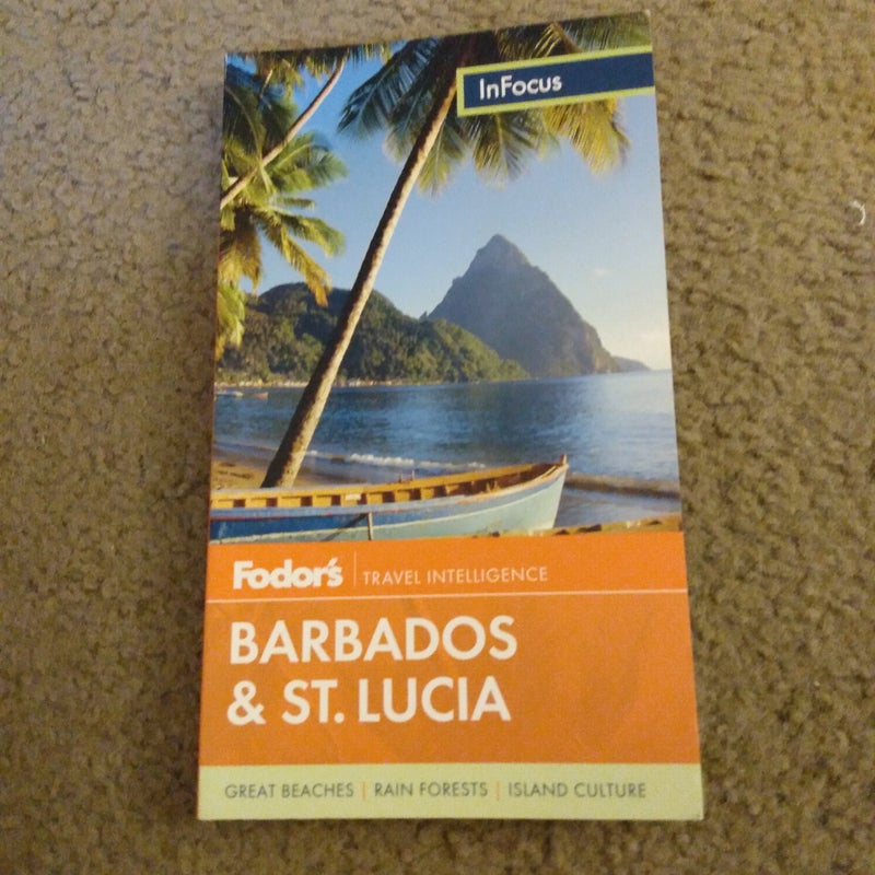 Fodor's in Focus Barbados and St. Lucia