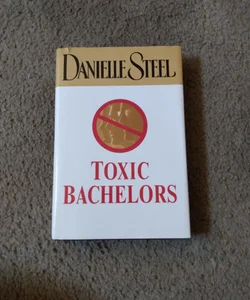 Toxic Bachelors