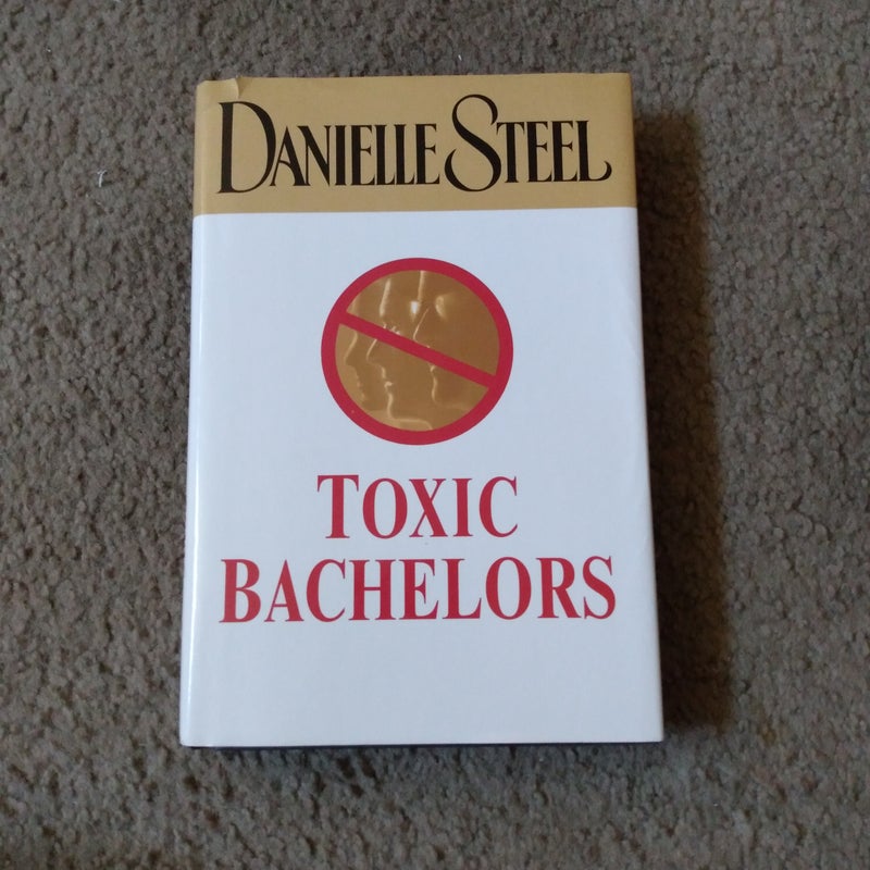 Toxic Bachelors