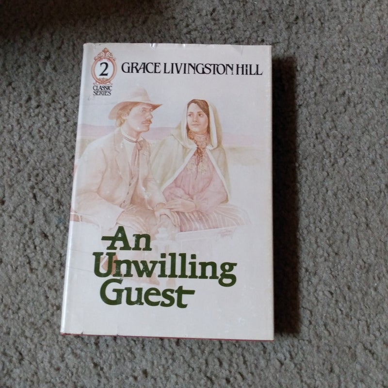 An Unwilling Guest