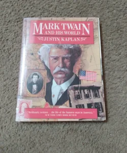 Mark Twain and His World P