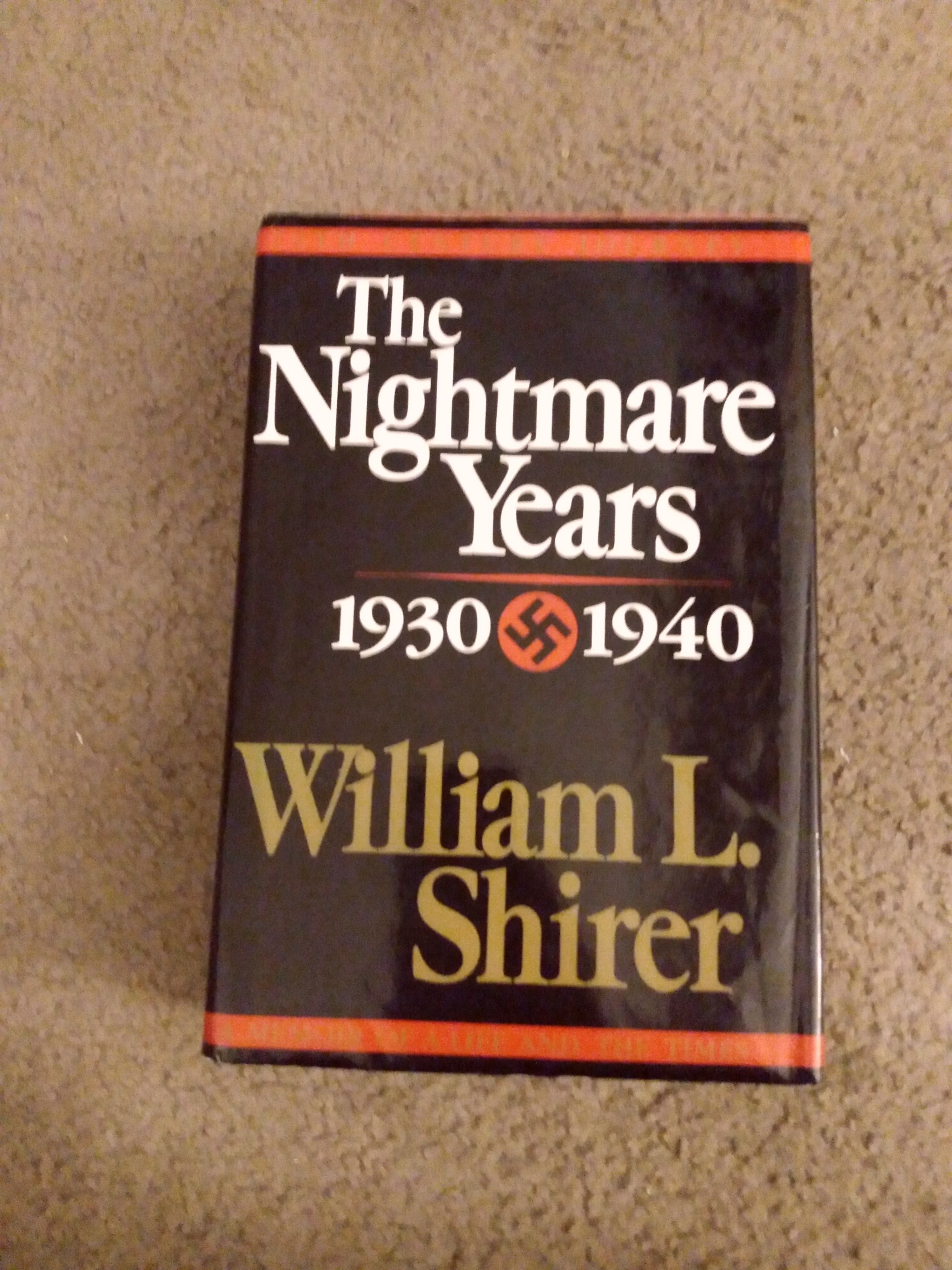 The Nightmare Years, 1930-1940