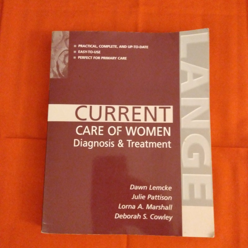 Current Care of Women: Diagnosis and Treatment