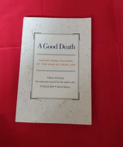 A Good Death