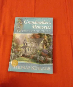 Grandmothers Memories To Her Grandchildren 