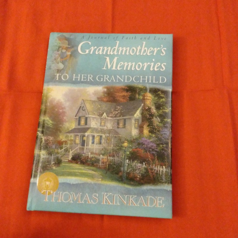 Grandmothers Memories To Her Grandchildren 