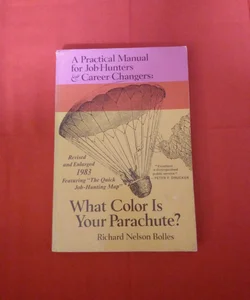 What Color Is Your Parachute? 1983