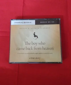 The Boy Who Came Back from Heaven