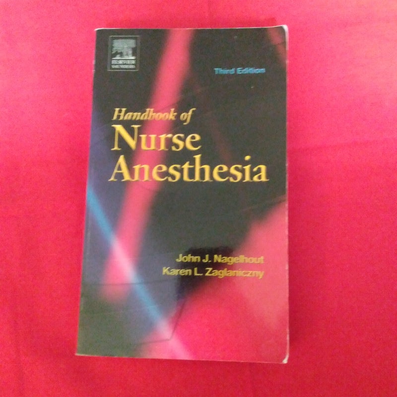 Handbook of Nurse Anesthesia